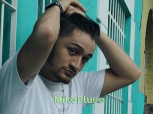 MikeBluee