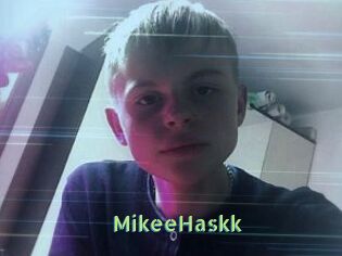 MikeeHaskk