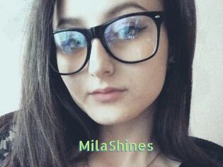MilaShines