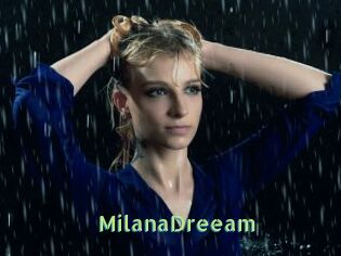 MilanaDreeam