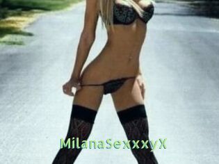MilanaSexxxyX