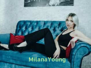 MilanaYoung