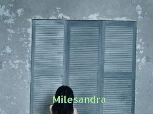 Milesandra