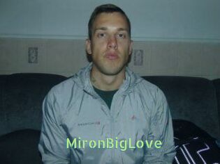 MironBigLove