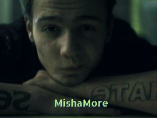 MishaMore