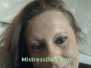 MistressDaniKane