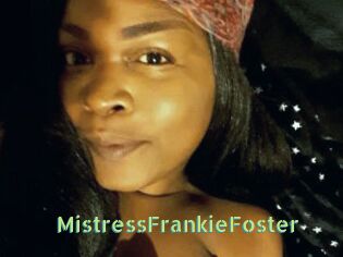 MistressFrankieFoster