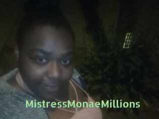 MistressMonaeMillions