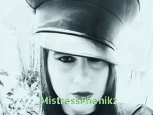 MistressPhenikz