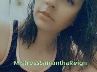 MistressSamanthaReign