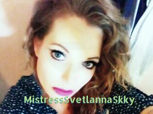 MistressSvetlannaSkky