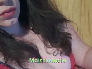 Moistmandie