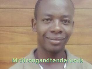 MrStrongandtendercock