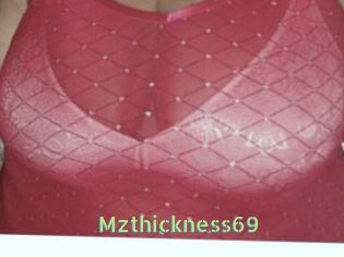 Mzthickness69