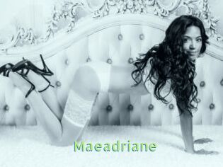 Maeadriane