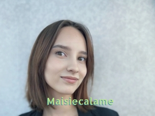 Maisiecalame