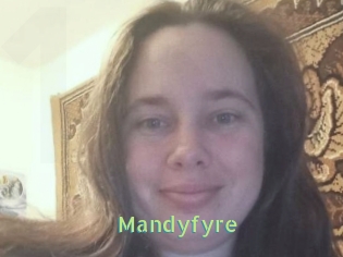 Mandyfyre