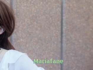 Mariafane