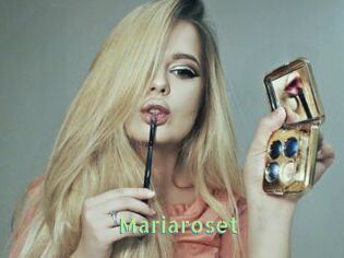 Mariaroset