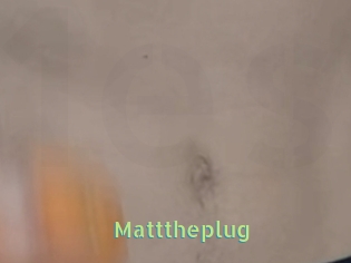 Matttheplug