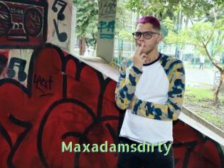 Maxadamsdirty
