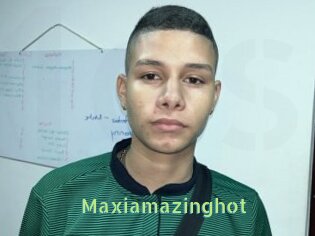 Maxiamazinghot