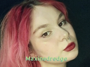 Maxinedredge