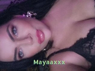 Mayaaxxx