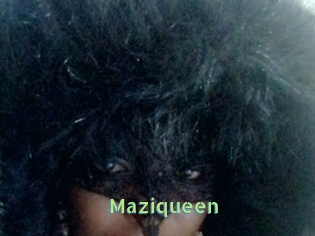 Maziqueen