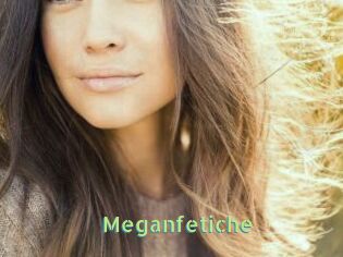 Meganfetiche