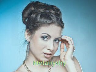 Melanyshy