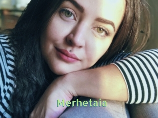 Merhetaia
