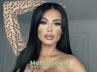 Metishaowns