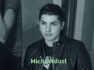 Michaeldust