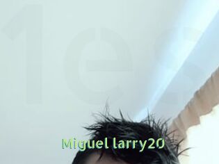Miguel_larry20
