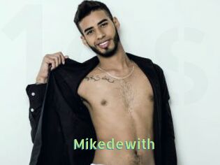 Mikedewith