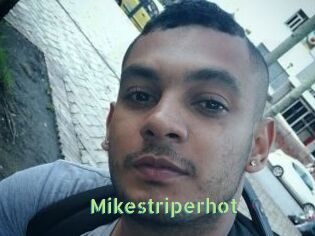Mikestriperhot
