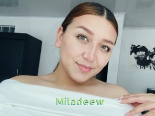 Miladeew