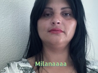 Milanaaaa