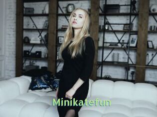Minikatefun