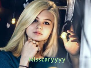 Misscaryyyy