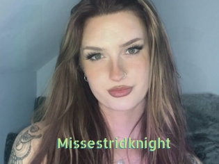 Missestridknight