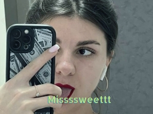 Missssweettt