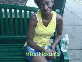 Missthickumz