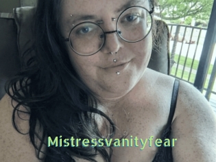 Mistressvanityfear