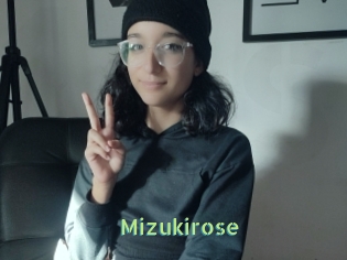 Mizukirose