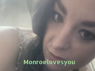 Monroelovesyou
