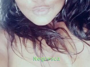 Negresca