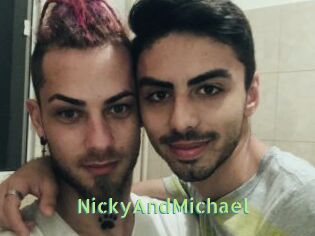 NickyAndMichael