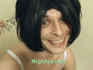 Nightcaster